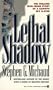 Lethal Shadow: The Chilling True-Crime Story of a Sadistic Sex Slayer