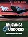 Book Mustangs & Unicorns: A History of the 359th Fighter Group
