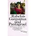 Gargantua und Pantagruel