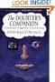 Doubter's Companion: A Dictionary of Aggressive Common Sense