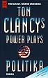 Power Plays - Politika