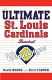  : The Ultimate St. Louis Cardinals Baseball Challenge