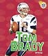Tom Brady (Amazing Athletes)