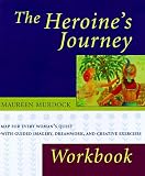 The Heroines Journey Workbook