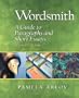 Wordsmith: A Guide to Paragraphs and Short Essays, Second Edition