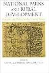 National Parks and Rural Development: Practice and Policy in the United States
