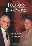 Polarons & Bipolarons