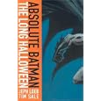 Absolute Batman: The Long Halloween by Jeph Loeb, Tim Sale, and Christopher Nolan