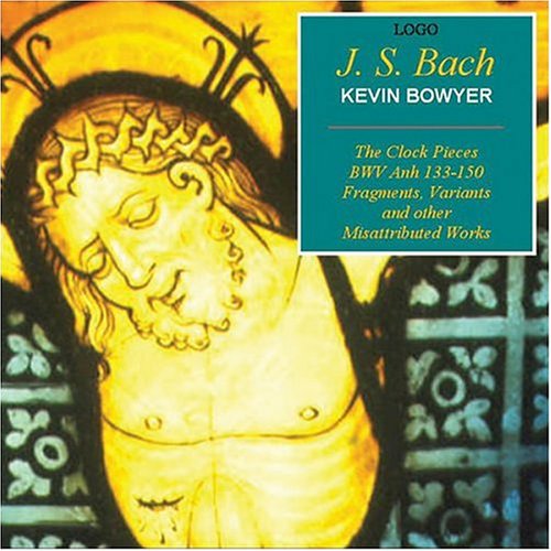 CD-Charts  Search : Bach: The Clock Pieces, BWV Anh. 133-150