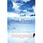 With Friends in High Places: An Anatomy of Those Who Take to the Hills