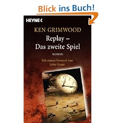 Replay - Das zweite Spiel: Roman