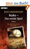 Replay - Das zweite Spiel: Roman