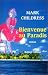 Bienvenue au paradis!