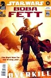 Star Wars: Boba Fett - Overkill (2006) - One-Shot