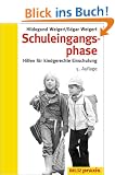 Schuleingangsphase (Beltz Praxis / Werkstattbuch Grundschule)