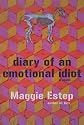 Diary of an Emotional Idiot