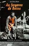 Au forgeron de Batna