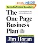 The One Page Business Plan for the Professional Consultant