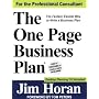 The One Page Business Plan: The Fastest, Easiest Way to Write a Business Plan!