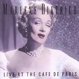 Marlene Dietrich Live at the Café de Paris, London