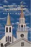 Religion and Family in a Changing Society (Princeton Studies in Cultural Sociology)