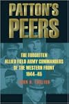 Patton's Peers: The Forgotten Allied...