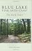 Blue Lake Fine Arts Camp: The Early Years