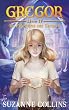 Gregor - Tome 4 - La Proph�tie des Secrets