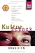 KulturSchock Brasilien: Andere Länder - andere Sitten. Alltagskultur, Tradition, Verhaltensregeln, Religion, Tabus, Mann und Frau, Stadt- und Landleben usw