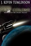 Citadel: First Colony