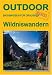  : Wildniswandern: Planen, Ausr&uuml;sten, Durchf&uuml;hren
