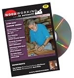 WOODWORKING...in action!!! DVD video Magazine issue 9