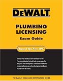 DEWALT  Plumbing Licensing Exam Guide (Dewalt Exam/Certification Series)