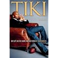 Tiki: My Life in the Game and Beyond
