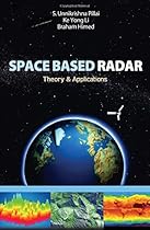 Space Based Radar: Theory & Applications