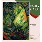 Emily Carr 2008 Calendar book cover