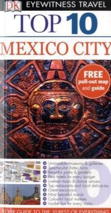 mexico city dk eyewitness top 10 travel guide