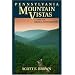 Pennsylvania Mountain Vistas: A Guide for Hikers and Photographers