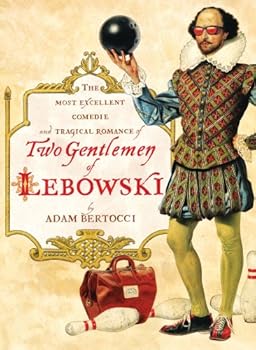 two gentlemen of lebowski - adam bertocci