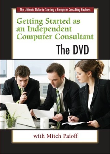 Getting Started as an Independent Computer Consultant