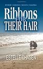 Ribbons For Their Hair