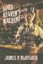 Lord Kelvin's Machine: A Novel