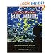 Ultimate Marine Aquariums: Saltwater Dream Systems and How They Are Created