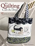 It's Quilting Cats & Dogs