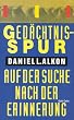 Ged�chtnisspur. Auf der Suche nach der Erinnerung
