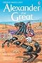 Alexander the Great (Famous Lives)