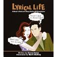 Lyrical Life: A Rock 'n' Roll Love Story Told in 200 Song Lyrics