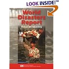 Click here to buy World Disasters Report 2001: Focus on Recovery by  Jonathan Walter.