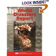 World Disasters Report 2001: Focus on Recovery