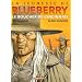 La Jeunesse de Blueberry, tome 14 : Le Boucher de Cincinnati